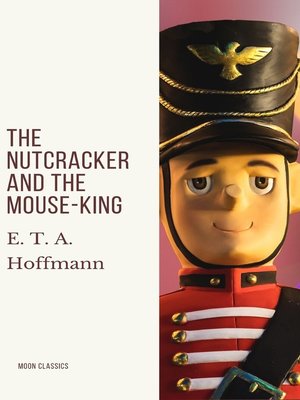 cover image of The Nutcracker and the Mouse-King